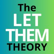 Podcast The Let Them Theory | The Messy Podcast
